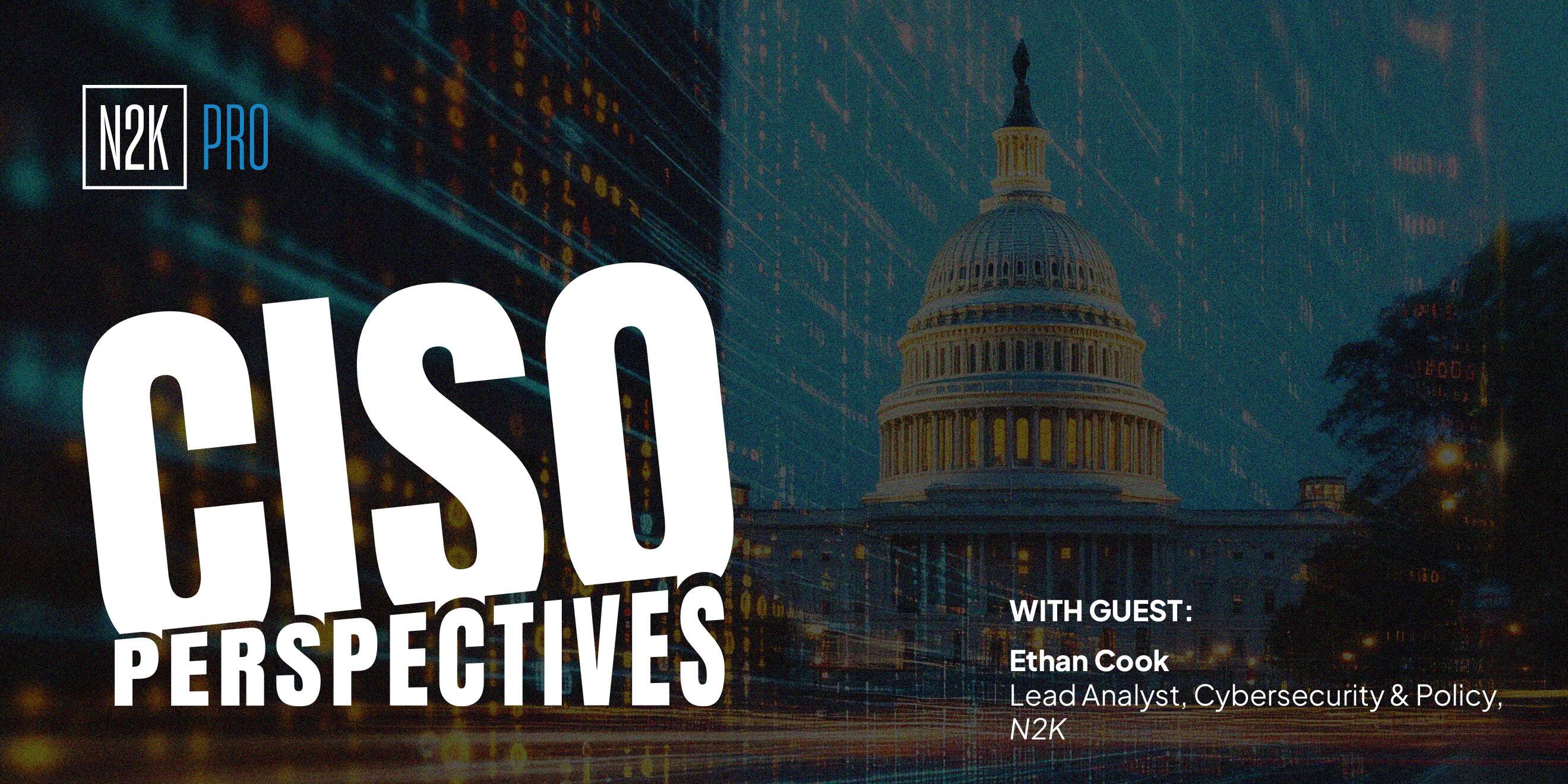 CISO Perspectives (Pro) 9.30.25