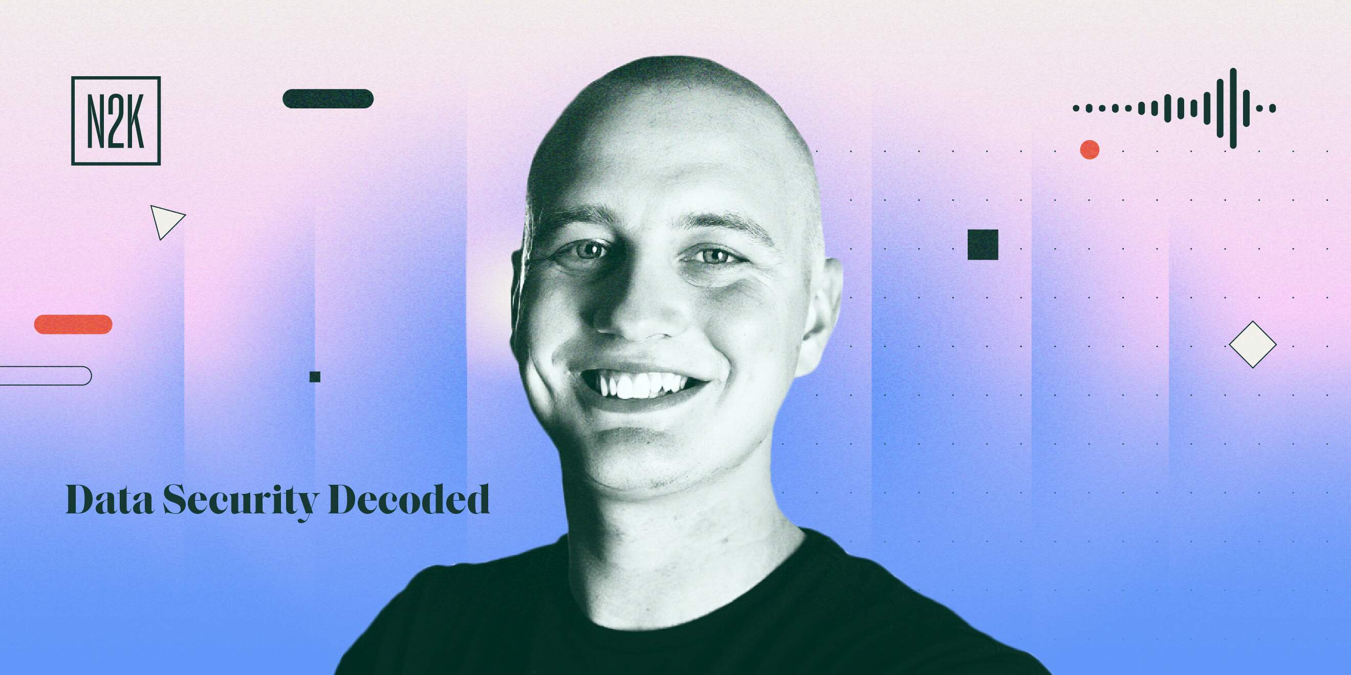 Data Security Decoded 12.16.25