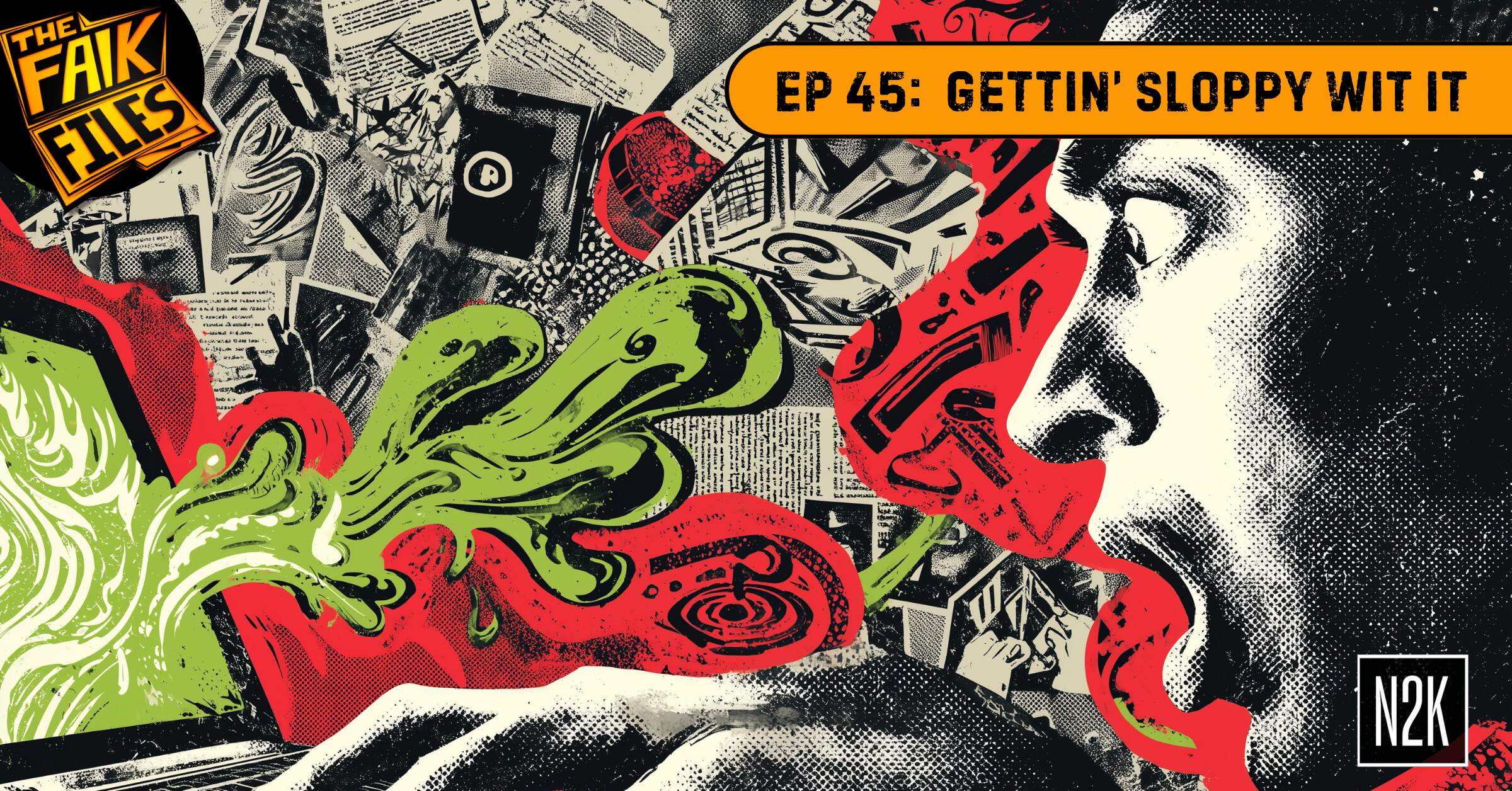 The FAIK Files 10.17.25